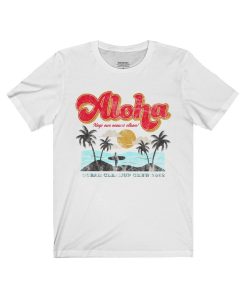 Aloha Keep Our Oceans Clean T shirt KM