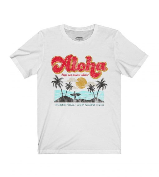 Aloha Keep Our Oceans Clean T shirt KM