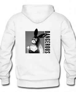 Ariana Grande Dangerous Woman Hoodie Back KM