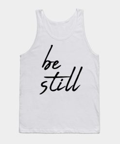Be still Tank Top KM
