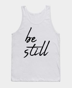 Be still Tank Top KM