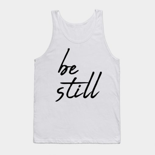 Be still Tank Top KM