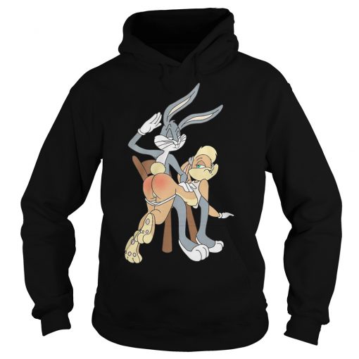 Bugs Bunny and Lola sexy spank Hoodie KM