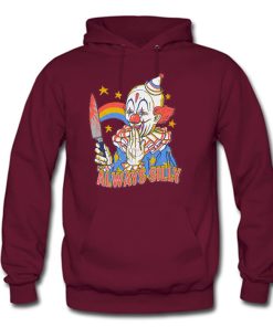 Clowns Are Silly Hoodie KM