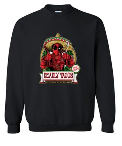 DEADLY TACOS Sweatshirt (KM)
