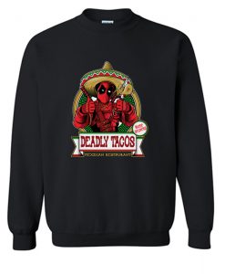 DEADLY TACOS Sweatshirt (KM)