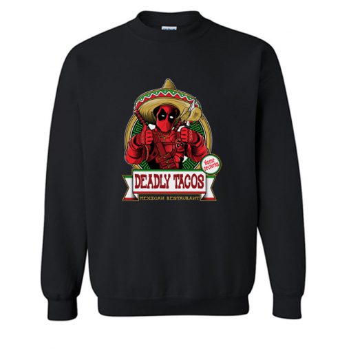 DEADLY TACOS Sweatshirt (KM)