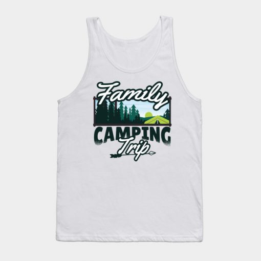 Family Camping Trip Tank Top KM