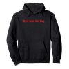 Hell Was Boring Hoodie KM