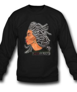 I Love My Roots Sweatshirt KM