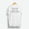 If Go To Hell At Least I'll Be With All My Friend T Shirt Back KM