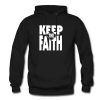 Keep The Faith Hoodie KM