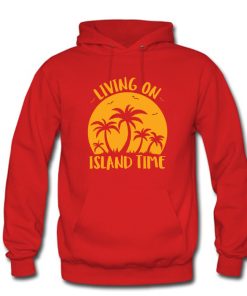 Living On Island Time Palm Trees And Sunset Hoodie KM