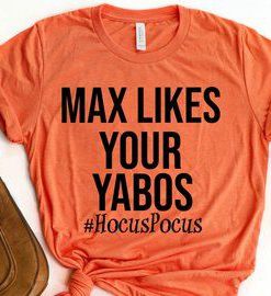 Max Likes Your Yabos T-Shirt KM