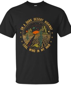 On A Dark Desert Highway Black T-Shirt KM
