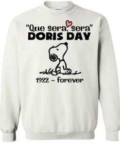 Que Sera Sera Doris Day 1922 Forever Sweatshirt KM