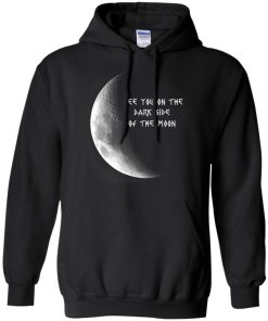 See You On The Dark Side Of The Moon Hippie Black Hoodie KM