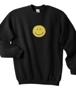 Sit On My Face Smiley Sweatshirt KM