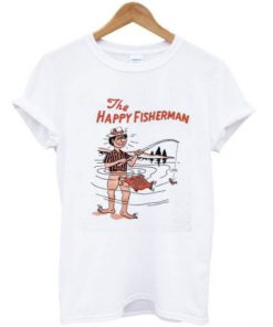The Happy Fisherman T Shirt KM