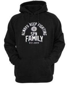 Always Keep Fighting Hoodie KM