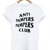 Anti Pampers Pampers Club T-Shirt KM