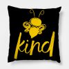 Bee kind Pillow KM