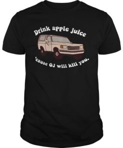 Community drink apple juice because Oj will kill you T Shirt KM