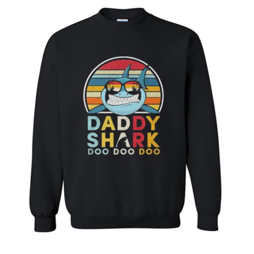 Daddy Shark Doo Doo Doo Sweatshirt KM