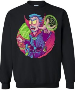 Doctor Sanchez Strange Rick And Morty Sweatshirt KM