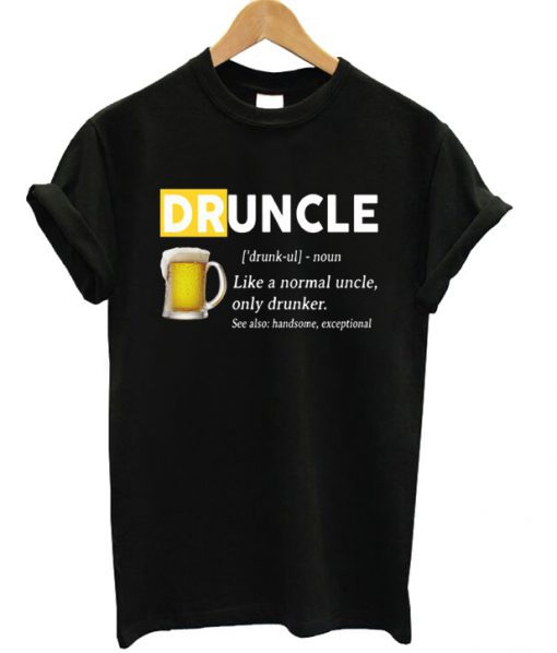 Druncle T-Shirt KM