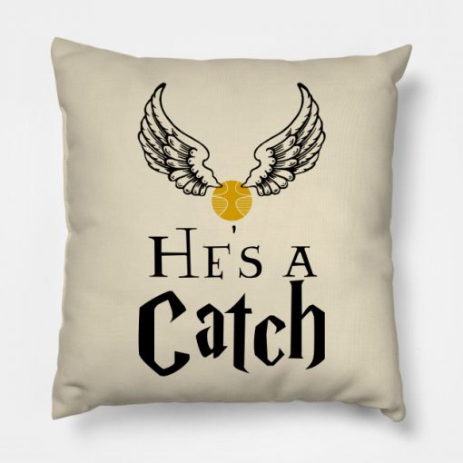 He's A Catch Pillow KM