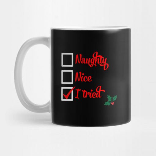 I Tried Christmas Mug KM