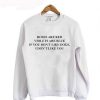 If You Don’t Like Dogs I Don’t Like You sweatshirt KM