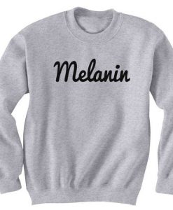 Melanin, Melanin Sweatshirt KM