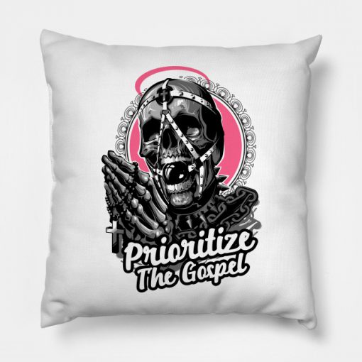 Prioritize The Gospel Love For Religion Shirt Pillow KM