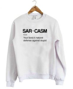 Sarcasm Sweatshirt KM