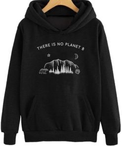 There is No Planet B Hoodie KM
