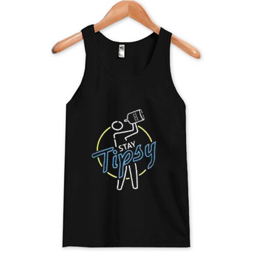 Tipsy Bartender Stay Tipsy Tank top KM