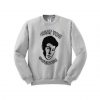 Treat You Sweatshirt KM