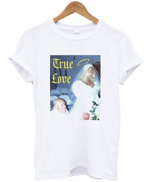 True Love Anna Nicole Smith T-Shirt KM