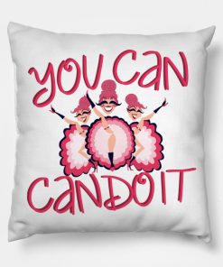 YOU CAN CAN DO IT Pillow KM