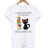 A Woman Cannot Survive On Books Alone T Shirt KM