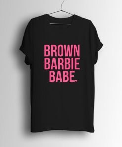Brown Barbie Babe T Shirt KM