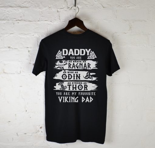 Daddy You Are My Favourite Viking Dad T-Shirt Back KM