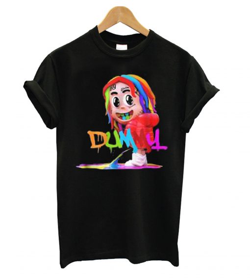 Dummy boy 6ix9ine T Shirt KM