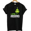 Grinch I’m not arguing I’m explaining why I’m right T Shirt KM