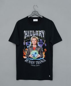 Hillary Runnin Thangs Tour 2016 T Shirt KM