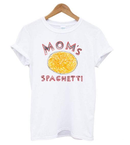 Mom’s Spaghetti T Shirt KM