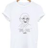 OMG Chill Gandhi T-Shirt KM