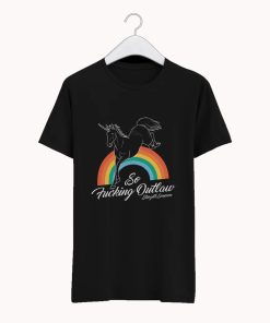 So Fucking Outlaw T-Shirt KM